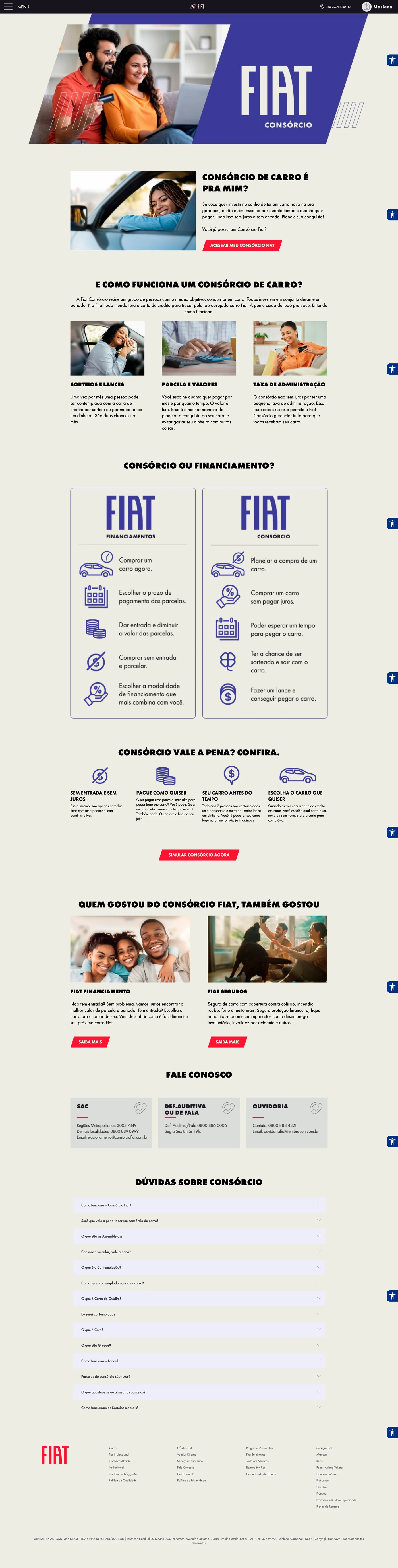 Fiat consortium page: how a car consortium works, a comparison between consortium and financing, its advantages, related services, contact channels and frequent questions.